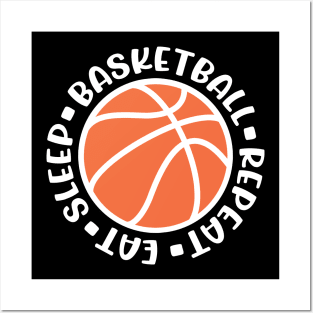 Eat Sleep Basketball Repeat Boys Girls Cute Funny Posters and Art